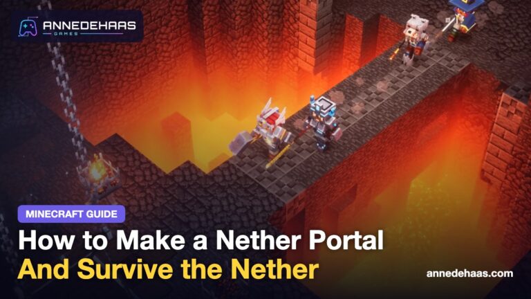 How to Make a Nether Portal: And Survive the Nether