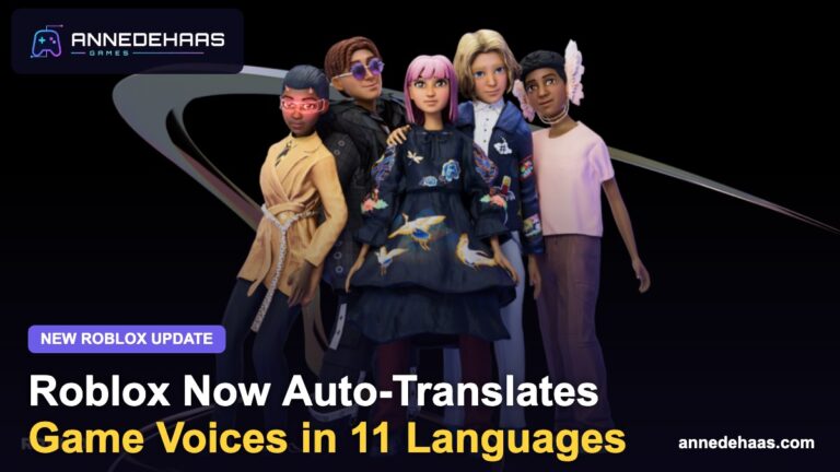 Roblox now auto-translates game voices in 11 languages – Annedehaas Games